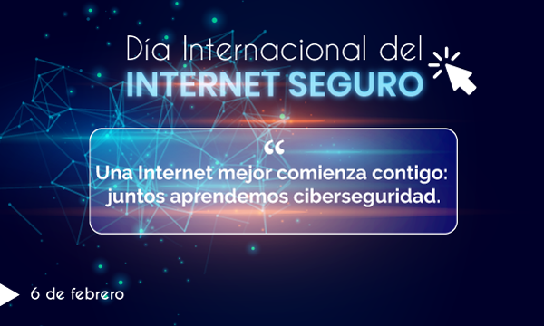 Dia Internacional Del Internet Seguro Portal Ciudadano